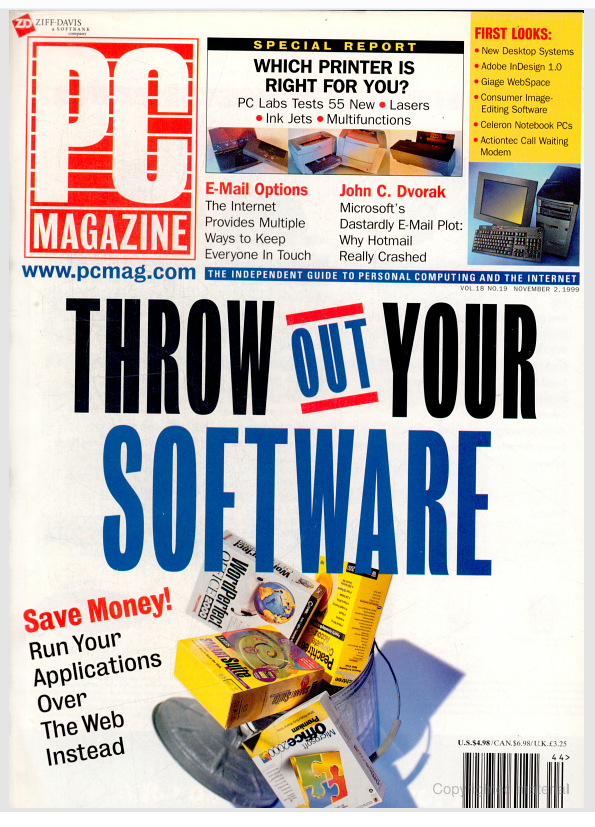 Cover of PC Magazine with the headline "Throw Out Yur Software: Save Money! Run Your Applications Over The Web Instead".